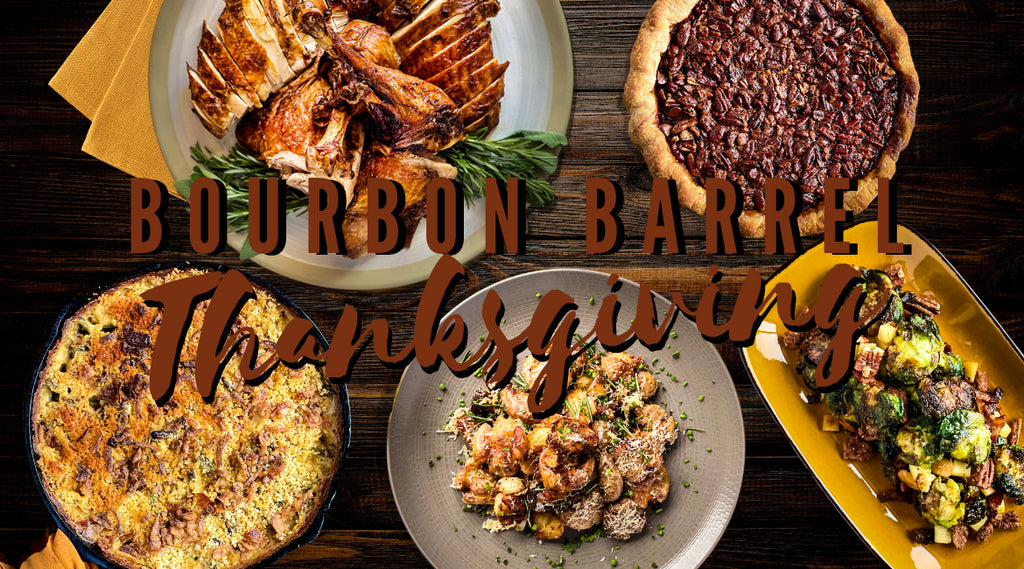 Bourbon Barrel Thanksgiving Menu