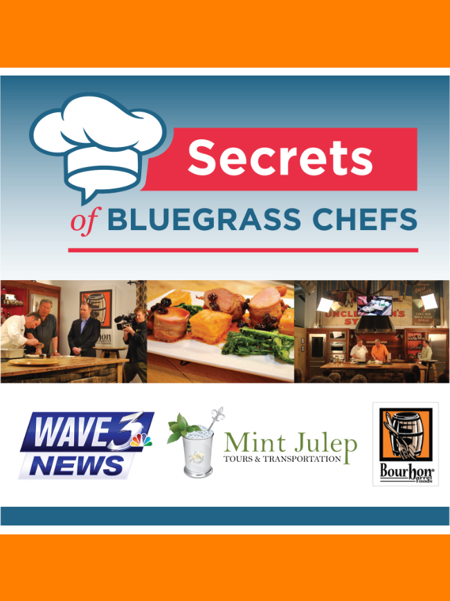 Secrets of Bluegrass Chefs | Events Line Up | Fall 2017