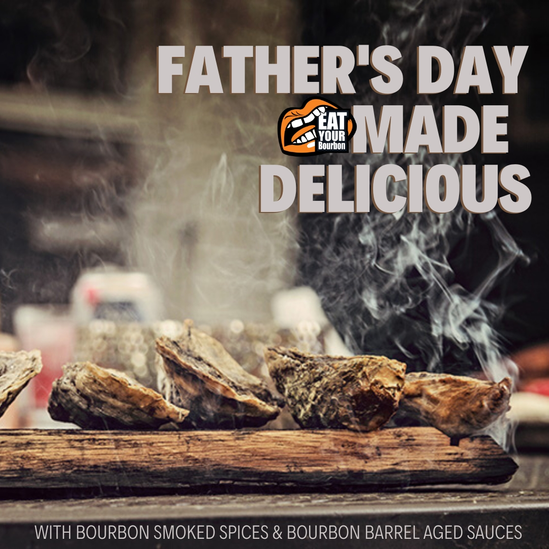 Bourbon Barrel Foods Father's Day Made Delicious Ad Image