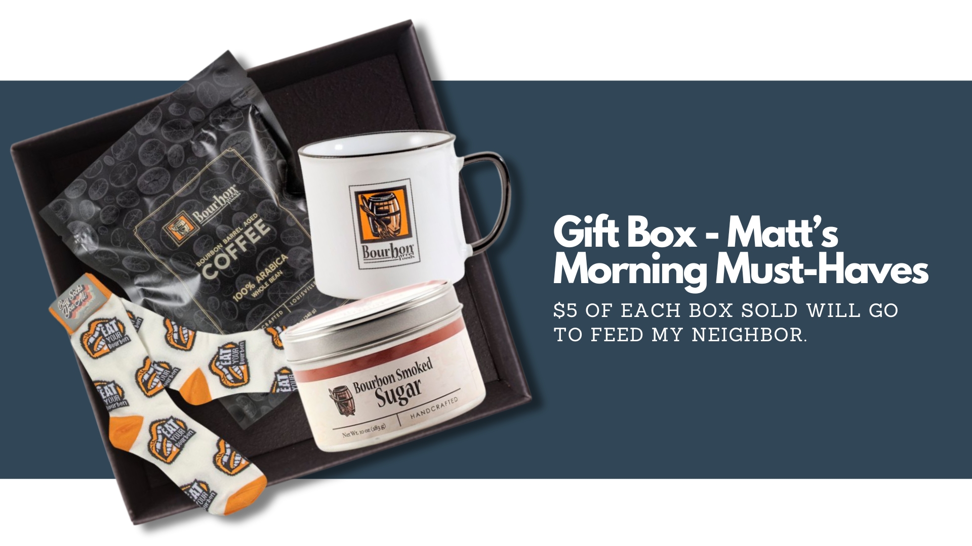GIFT BOX – Matt’s Morning Must-Haves $55.00 and $5 goes to the charity Feed My Neighbor